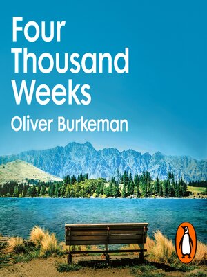 cover image of Four Thousand Weeks